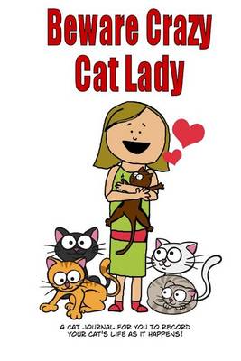 Book cover for Beware Crazy Cat Lady