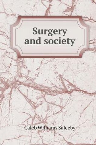 Cover of Surgery and society