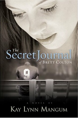 Cover of The Secret Journal of Brett Colton