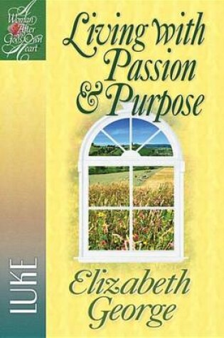 Cover of Living with Passion and Purpose