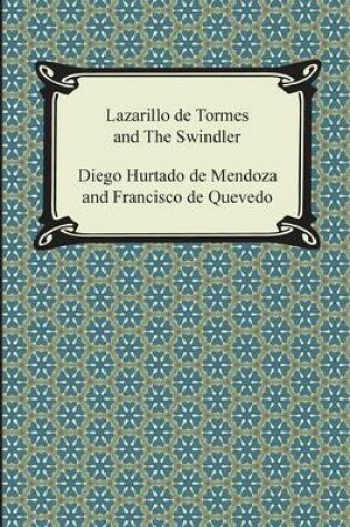 Cover of Lazarillo de Tormes and the Swindler