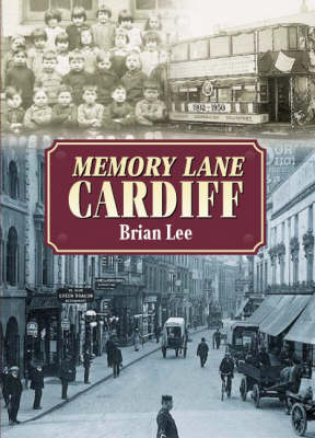 Cover of Memory Lane Cardiff