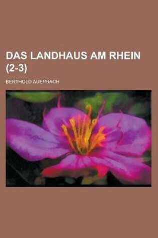 Cover of Das Landhaus Am Rhein (2-3 )