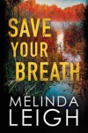 Book cover for Save Your Breath