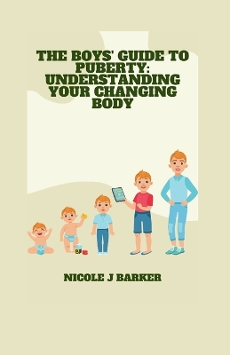 Book cover for The Boys' Guide to Puberty