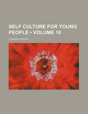 Book cover for Self Culture for Young People (Volume 10 )