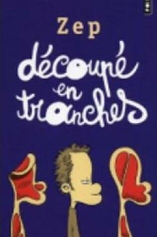 Cover of Decoupe En Tranches
