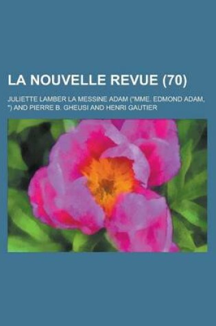 Cover of La Nouvelle Revue (70)