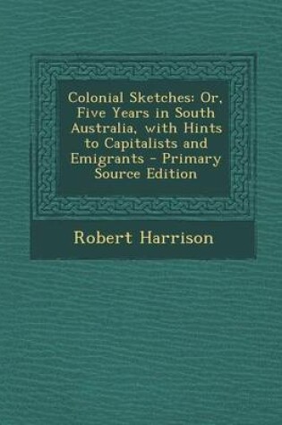 Cover of Colonial Sketches