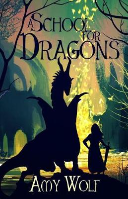 Book cover for A School for Dragons