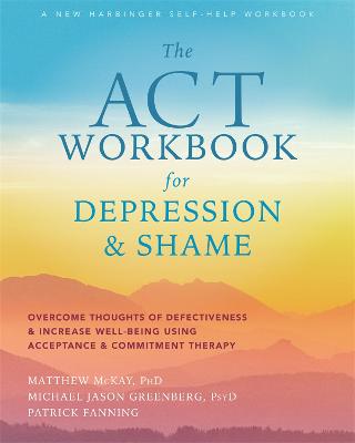 Book cover for The ACT Workbook for Depression and Shame