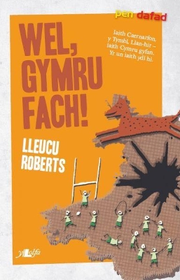 Book cover for Cyfres Pen Dafad: Wel, Gymru Fach