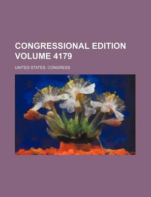 Book cover for Congressional Edition Volume 4179