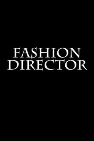 Cover of Fashion Director