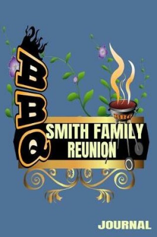 Cover of BBQ Smith Family Reunion Journal