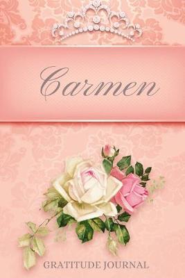 Book cover for Carmen Gratitude Journal