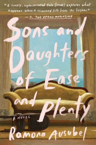 Cover of Sons and Daughters of Ease and Plenty