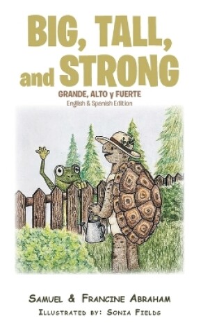 Cover of Big, Tall, and Strong