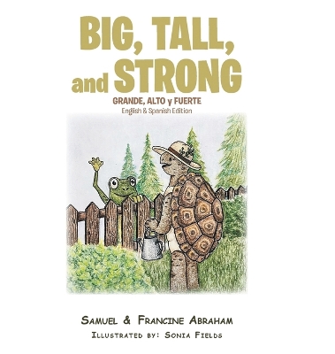 Book cover for Big, Tall, and Strong