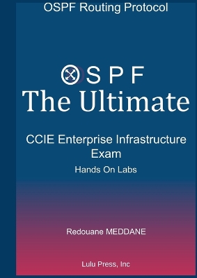 Book cover for OSPF The Ultimate CCIE Enterprise and Infrastructure Exam