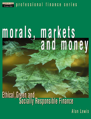 Cover of Morals, Markets and Money