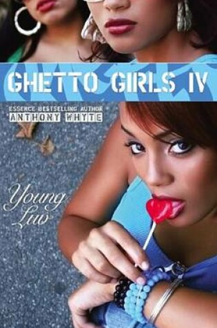 Cover of Ghetto Girls IV