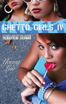 Book cover for Ghetto Girls IV