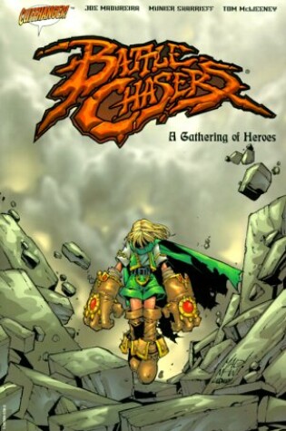 Cover of Battle Chasers: a Gathering of Heroes
