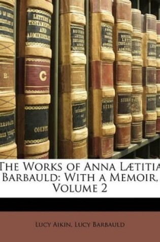 Cover of The Works of Anna L Titia Barbauld
