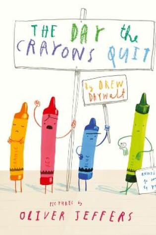 Cover of The Day The Crayons Quit