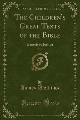 Book cover for The Children's Great Texts of the Bible, Vol. 1