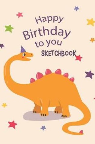 Cover of Happy Birthday to you Sketchbook
