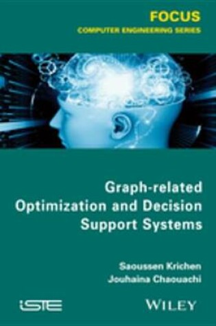 Cover of Graph-related Optimization and Decision Support Systems