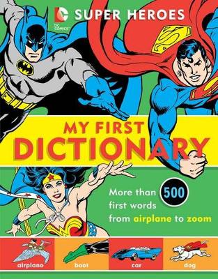 Cover of Super Heroes: My First Dictionary, 8