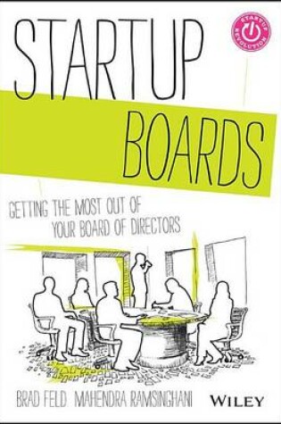 Cover of Startup Boards: Getting the Most Out of Your Board of Directors
