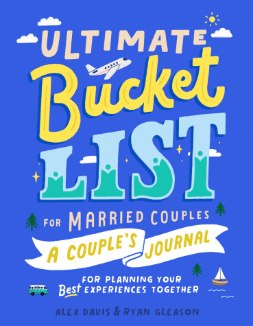 Cover of Ultimate Bucket List for Married Couples