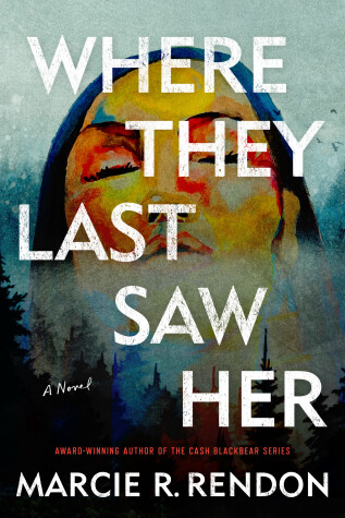 Book cover for Where They Last Saw Her