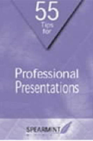 Cover of 55 Tips for Professional Presentations