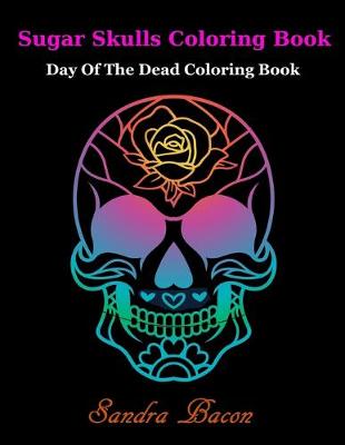 Book cover for Sugar Skulls ColoringBook