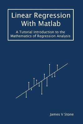 Book cover for Linear Regression With Matlab