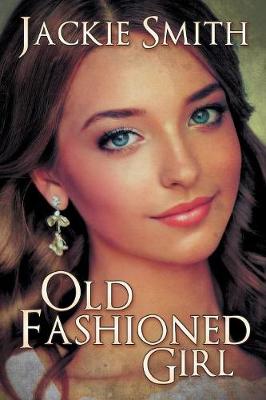 Book cover for Old Fashioned Girl