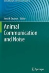 Book cover for Animal Communication and Noise
