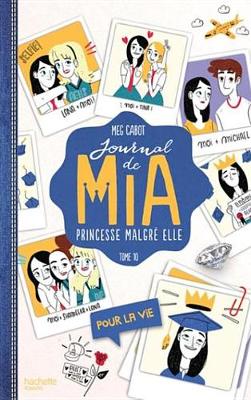 Book cover for Journal de MIA - Tome 10 - Pour La Vie