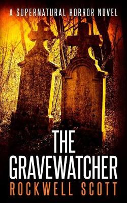 Book cover for The Gravewatcher