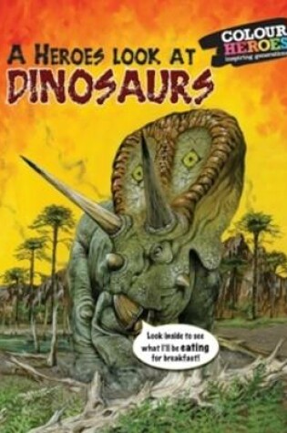 Cover of Dinosaur Heroes and Villains