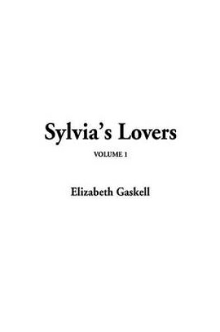 Cover of Sylvia's Lovers, V1