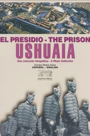 Cover of Presidio de Ushuaia, El - Espaol-English