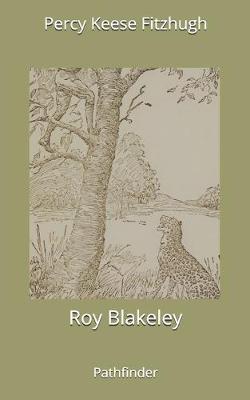 Book cover for Roy Blakeley, Pathfinder