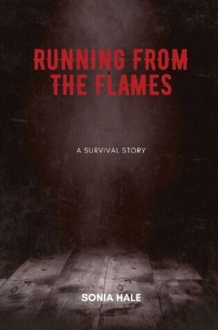 Cover of Running from the Flames