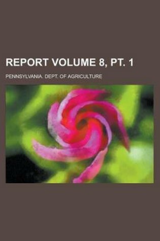 Cover of Report Volume 8, PT. 1